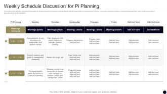 Weekly Schedule Discussion For PI Planning