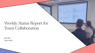 Weekly Status Report For Team Collaboration PPT Structure AT