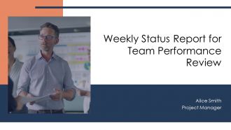 Weekly Status Report For Team Performance Review PPT Guidelines AT