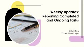 Weekly Updates Reporting Completed And Ongoing Tasks PPT Sample AT