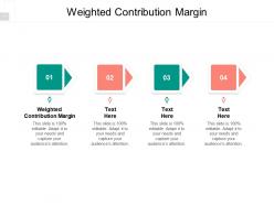 Weighted contribution margin ppt powerpoint presentation professional deck cpb