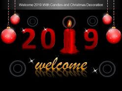 Welcome 2019 with candles and christmas decoration ppt styles
