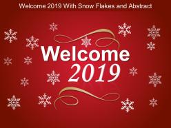 Welcome 2019 with snow flakes and abstract ppt elements