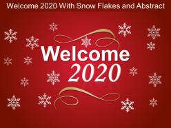 Welcome 2020 with snow flakes and abstract ppt infographic