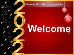Welcome 2022 with hanging balls ppt portrait
