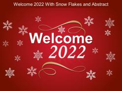 Welcome 2022 with snow flakes and abstract ppt themes