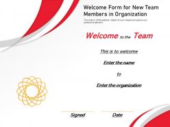 Welcome form for new team members in organization