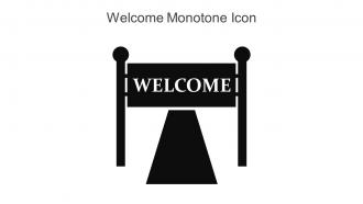 Welcome Monotone Icon In Powerpoint Pptx Png And Editable Eps Format