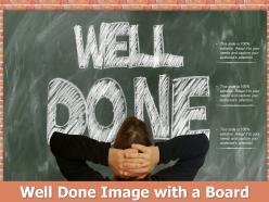 Well Done Image With A Board