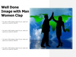 Well Done Image With Man Women Clap