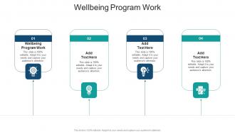 Wellbeing Program Work In Powerpoint And Google Slides Cpb