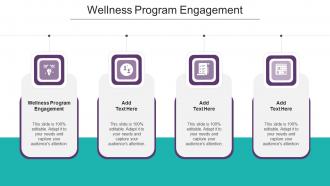 Wellness Program Engagement In Powerpoint And Google Slides Cpb
