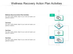 Wellness recovery action plan activities ppt powerpoint presentation icon guidelines cpb
