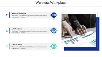 Wellness Workplace In Powerpoint And Google Slides Cpb