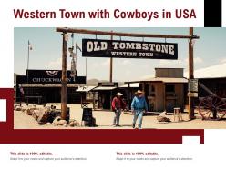 Western town with cowboys in usa