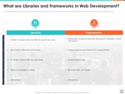 What are libraries and frameworks in web development