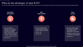 What Are The Advantages Of Open Ran Open Ran It Ppt Show Inspiration