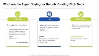What are the expert saying for nutanix funding pitch deck ppt guidelines