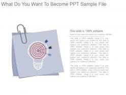What do you want to become ppt sample file