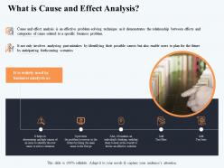 What is cause and effect analysis but also ppt powerpoint presentation model template