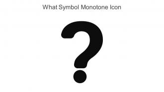 What Symbol Monotone Icon In Powerpoint Pptx Png And Editable Eps Format