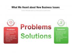 What we heard about new business issues