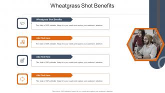 Wheatgrass Shot Benefits In Powerpoint And Google Slides Cpb