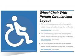 Wheel chair with person circular icon layout