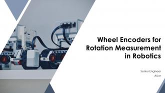 Wheel Encoders Rotation Measurement Robotics PPT PowerPoint ST AI