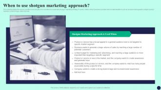 When To Use Shotgun Marketing Approach Detailed Guide To Mass Marketing MKT SS V
