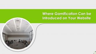 Where Gamification Can Be Introduced On Your Gamification Techniques Elements Business Growth
