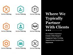 Where we typically partner with clients ppt icon