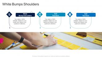 White Bumps Shoulders In Powerpoint And Google Slides Cpb