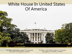 White house in united states of america