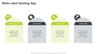 White Label Banking App In Powerpoint And Google Slides Cpb