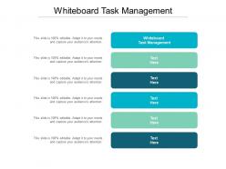 Whiteboard task management ppt powerpoint presentation file slideshow cpb