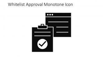Whitelist Approval Monotone Icon In Powerpoint Pptx Png And Editable Eps Format