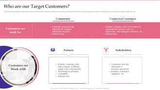 Who Are Our Target Customers Key Approaches To Increase Client Engagement