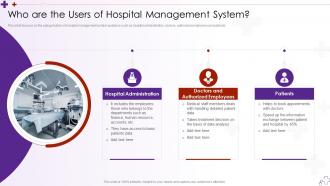 Who Are The Users Of Hospital Management System Integrating Hospital Management System