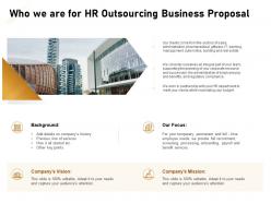 Who we are for hr outsourcing business proposal ppt powerpoint presentation outline