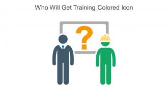 Who Will Get Training Colored Icon In Powerpoint Pptx Png And Editable Eps Format