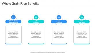 Whole Grain Rice Benefits In Powerpoint And Google Slides Cpb