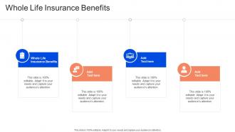 Whole Life Insurance Benefits In Powerpoint And Google Slides Cpb