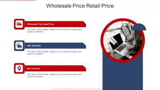 Wholesale Price Retail Price In Powerpoint And Google Slides Cpb