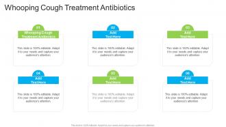 Whooping Cough Treatment Antibiotics In Powerpoint And Google Slides Cpb