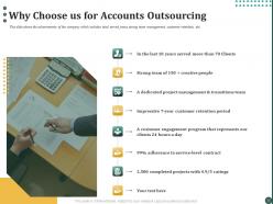 Why choose us for accounts outsourcing ppt powerpoint presentation portfolio slides