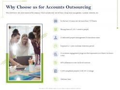 Why choose us for accounts outsourcing transitions team ppt powerpoint pictures