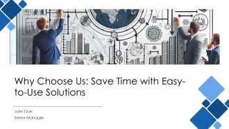 Why Choose Us Save Time With Easy To Use Solutions PPT PowerPoint AT