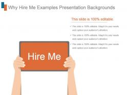 Why hire me examples presentation backgrounds