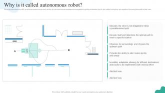 Why Is It Called Autonomous Robot Autonomous Mobile Robots It